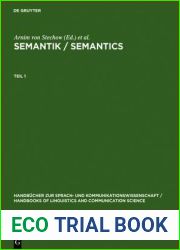 Semantik Semantics: Ein internationales Handbuch der zeitgenossischen Forschung. An International Handbook of Contemporary Research (Handbucher zur … and Communication Science [HSK], 6)