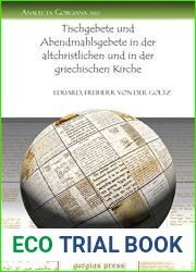 Tischgebete und Abendmahlsgebete in der altchristlichen und in der griechischen Kirche (Analecta Gorgiana) (English and German Edition)