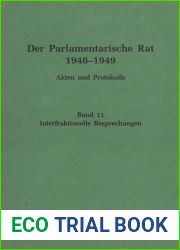 Der Parlamentarische Rat 1948-1949 : BAND 11