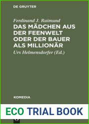 Das Madchen aus der Feenwelt oder Der Bauer als Millionar