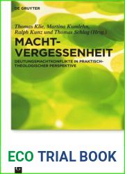 Machtvergessenheit: Deutungsmachtkonflikte in Praktisch-Theologischer Perspektive
