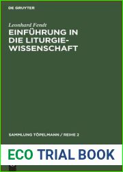 Einfuhrung in die Liturgiewissenschaft (Sammlung Topelmann Reihe 2, 5) (German Edition)