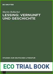 Lessing: Vernunft und Geschichte: Untersuchungen zum Problem religioser Aufklarung in Lessings Spatschriften (Studien zur deutschen Literatur, 56) (German Edition)