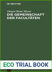 Die Gemeinschaft der Facultaten: Rede zum Eintritt in die philosophische Facultat der Rheinischen Friedrich-Wilhelms-Universitat gehalten am 9. Januar 1869 (German Edition)