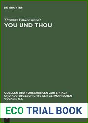 You und thou: Studien zur Anrede im Englischen. (Mit einem Exkurs uber die Anrede im Deutschen) (Quellen und Forschungen zur Sprach- und … Volker. N.F., 10) (German Edition)