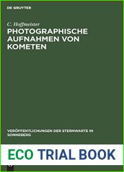 Photographische Aufnahmen von Kometen (Veroffentlichungen der Sternwarte in Sonneberg, 4, 1) (German Edition)
