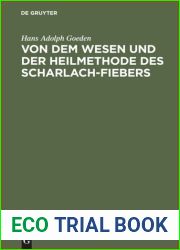 Von dem Wesen und der Heilmethode des Scharlach-Fiebers