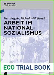 Arbeit im Nationalsozialismus (German Edition)