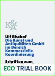 Die Kunst und Antiquitaten GmbH im Bereich Kommerzielle Koordinierung (Schriften zum Kulturguterschutz Cultural Property Studies) (German Edition)