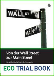 Von der Wall Street zur Main Street: Die Weltwirtschaft nach der Finanzkrise (German Edition)