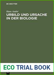 Urbild Und Ursache in Der Biologie