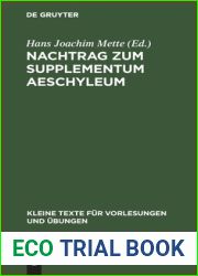 Nachtrag zum Supplementum Aeschyleum (Kleine Texte fur Vorlesungen und Ubungen, 169a) (Ancient Greek Edition)