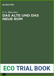 Das alte und das neue Rom: Vortrag gehalten am 8. Februar 1865 im Concertsaale des Kgl. Schauspielhauses (German Edition)