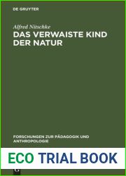 Das verwaiste Kind der Natur