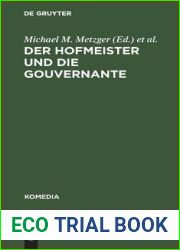 Der Hofmeister und die Gouvernante: Ein Lustspiel in 5 Aufzugen
