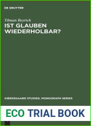 Ist Glauben Wiederholbar? (Kierkegaard Studies. Monograph Series, 6) (German Edition)