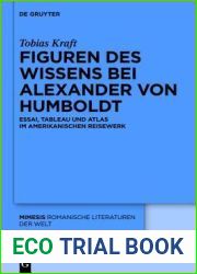 Figuren des Wissens bei Alexander von Humboldt: Essai, Tableau und Atlas im amerikanischen Reisewerk (Mimesis, 59) (German Edition)