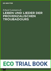Leben und Lieder der Provenzalischen Troubadours: II. Lieder verschiedener Gattung (German Edition)