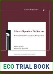 Private Spenden fur Kultur: Bestandsaufnahme, Analyse, Perspektiven (Maecenata Schriften, 2) (German Edition)