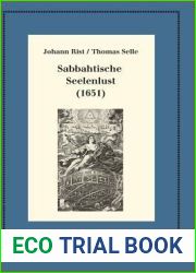 Sabbahtische Seelenlust (1651): Kritische Ausgabe und Kommentar. Kritische Edition des Notentextes (Neudrucke deutscher Literaturwerke. N. F., 92) (German Edition)