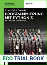 Python 3: Ein Lern- und Arbeitsbuch (De Gruyter Studium) (German Edition)