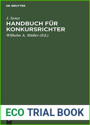 Handbuch fur Konkursrichter: Auf der Grundlage der Reichskonkursordnung v. 10. Februar 1877, des Gesetzes betr. Anderungen der Konkursordnung vom 17. … Gebrauch bearbeitet (German Edition)