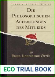 Die Philosophischen Auffassungen des Mitleids (Classic Reprint) (German Edition)