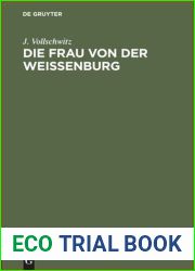 Die Frau von der Weissenburg
