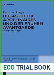 Die Asthetik Apollinaires und der fruhen Avantgarde: Mythos als Modus (Mimesis, 92) (German Edition)