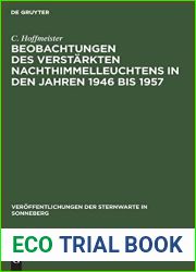 Beobachtungen des verstarkten Nachthimmelleuchtens in den Jahren 1946 bis 1957 (Veroffentlichungen der Sternwarte in Sonneberg, 4, 4) (German Edition)