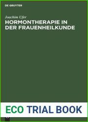 Hormontherapie in der Frauenheilkunde: Grundlagen und Praxis (German Edition)