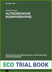 Altnordische Kosmographie: Studien Und Quellen Zu Weltbild Und Weltbeschreibung in Norwegen Und Island Vom 12. Bis Zum 14. Jahrhundert