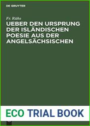 Ueber den Ursprung der islandischen Poesie aus der angelsachsischen: Nebst vermischten Bemerkungen uber die nordische Dichtkunst und Mythologie (German Edition)