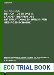 Bericht uber das 5. Landertreffen des Internationalen Buros fur Gebirgsmechanik: Rahmenthema ,,Die Festigkeit von Gebirgskorpern - kritische … und Montangeologie, 1964, 3) (German Edition)