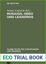 MUSAIOS: HERO UND LEANDROS Mit Ausgewahlten Varianten Und Scholien