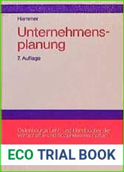 Unternehmensplanung. Lehrbuch der Planung und strategischen Unternehmensfuhrung.