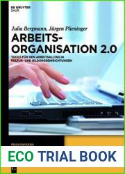 Arbeitsorganisation 2.0: Tools fur den Arbeitsalltag in Kultur- und Bildungseinrichtungen