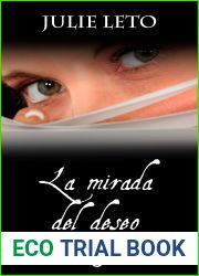 La mirada del deseo (eLit) (Spanish Edition)