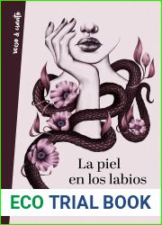 La piel en los labios