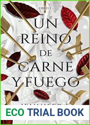 Un reino de carne y fuego (Sangre y cenizas, #2)