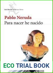 Para nacer he nacido