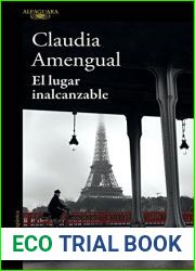 El lugar inalcanzable (Spanish Edition)