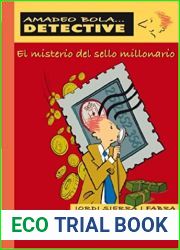 El misterio del sello millonario (Amadeo Bola…Detective, #1)