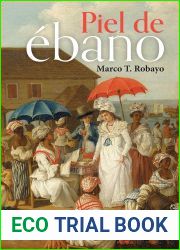 Piel de ebano (Spanish Edition)