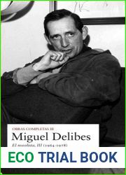 Obras Completas III: El novelista, III (1964-1978)
