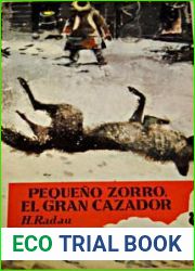 Pequeno Zorro, el gran cazador