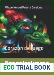 Ancestralverso: Corazon de fuego (Spanish Edition)
