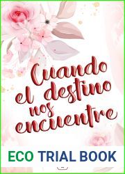 Cuando el destino nos encuentre