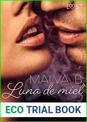 Deseos 1: Luna de miel (Spanish Edition)