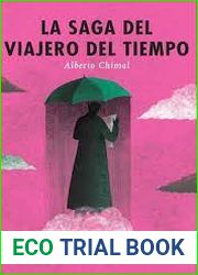 La saga del Viajero del Tiempo